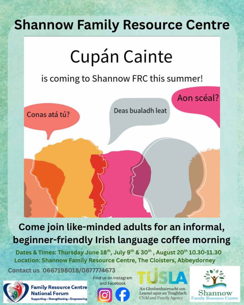 Poster advertising Cupan Cainte, an Irish speaking coffee morning.